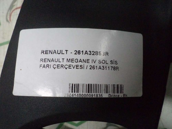 Renault Megane 4 Sol Sis Farı Çerçevesi Orj 261A31178R 253A70072R YP (JC-121)